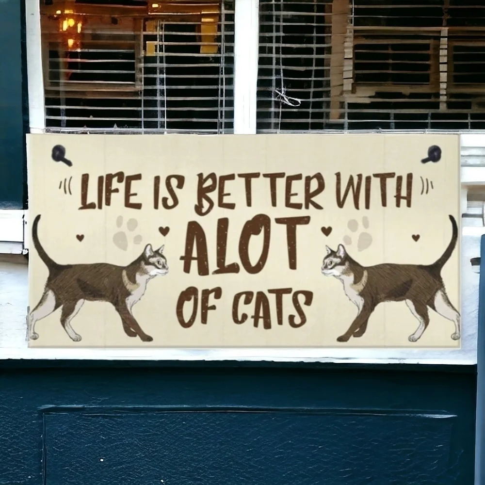 "life is better with a lot of cats" wooden sign, Wall decor picture feline